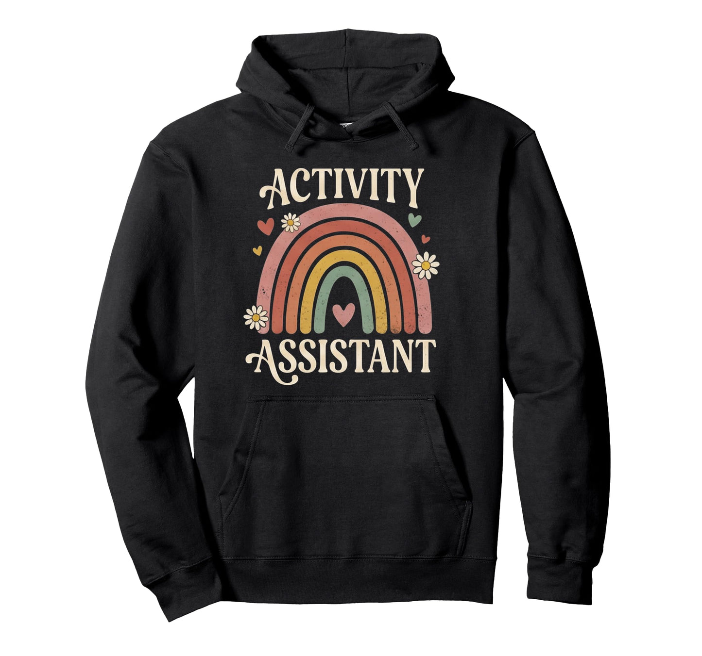 Activity Assistant Rainbow Boho Daisy Hoodie - Novelty Apparel for Adults - T-Shirt, Sweatshirt, Hoodie