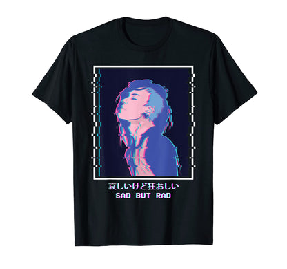 Sad But Rad Sad Anime Punk Emo T-Shirt - Novelty Apparel for Adults - T-Shirt, Sweatshirt, Hoodie