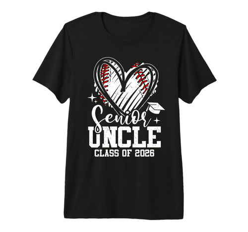 Senior Uncle Class 2026 Baseball Graduation T-Shirt - Graphic Print Unisex - T-Shirt, Sweatshirt, Hoodie