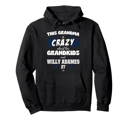 Grandma Crazy Willy Adames Milwaukee Hoodie - Unique Graphic for Adults - T-Shirt, Sweatshirt, Hoodie