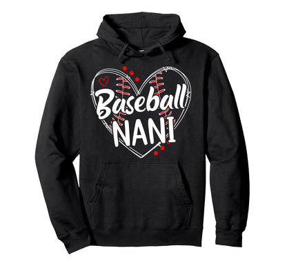 Baseball Nani Heart Nani Baseball Hoodie - Casual Everyday Wear for Adults - T-Shirt, Sweatshirt, Hoodie