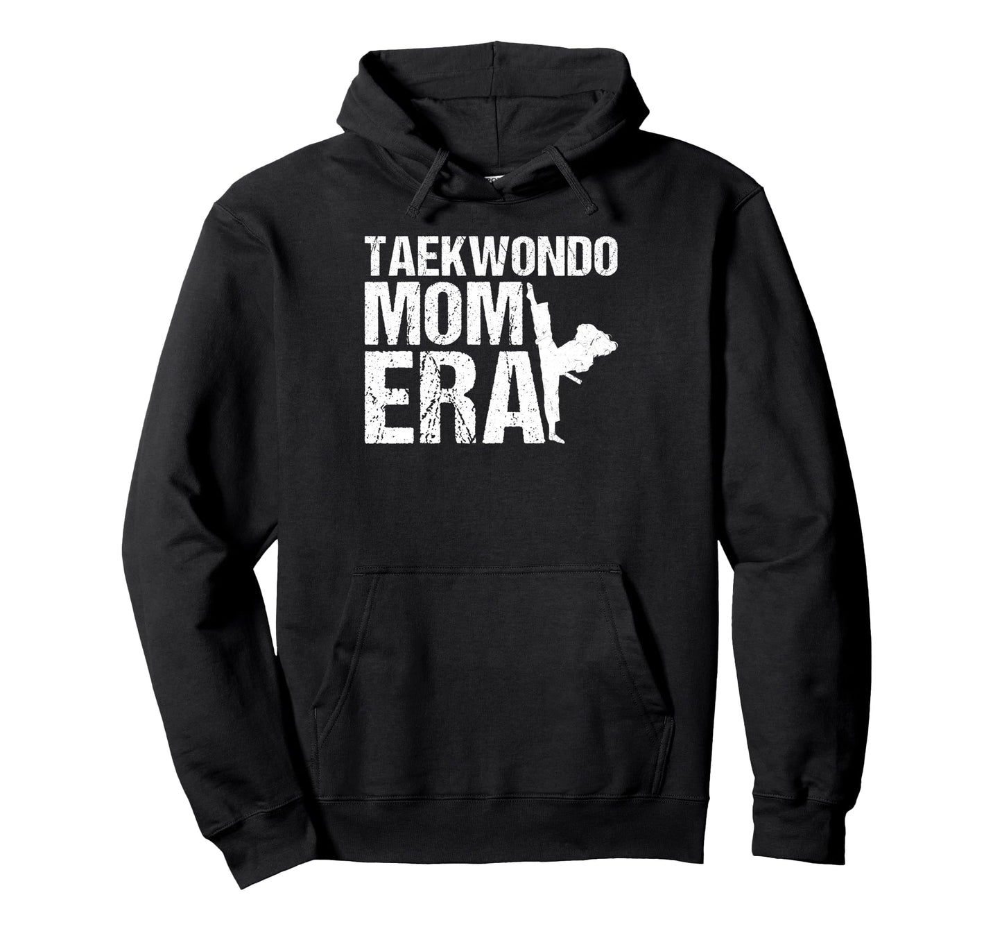 Taekwondo Mom Era Game Day Sports Mom Hoodie - Streetwear Style Unisex - T-Shirt, Sweatshirt, Hoodie