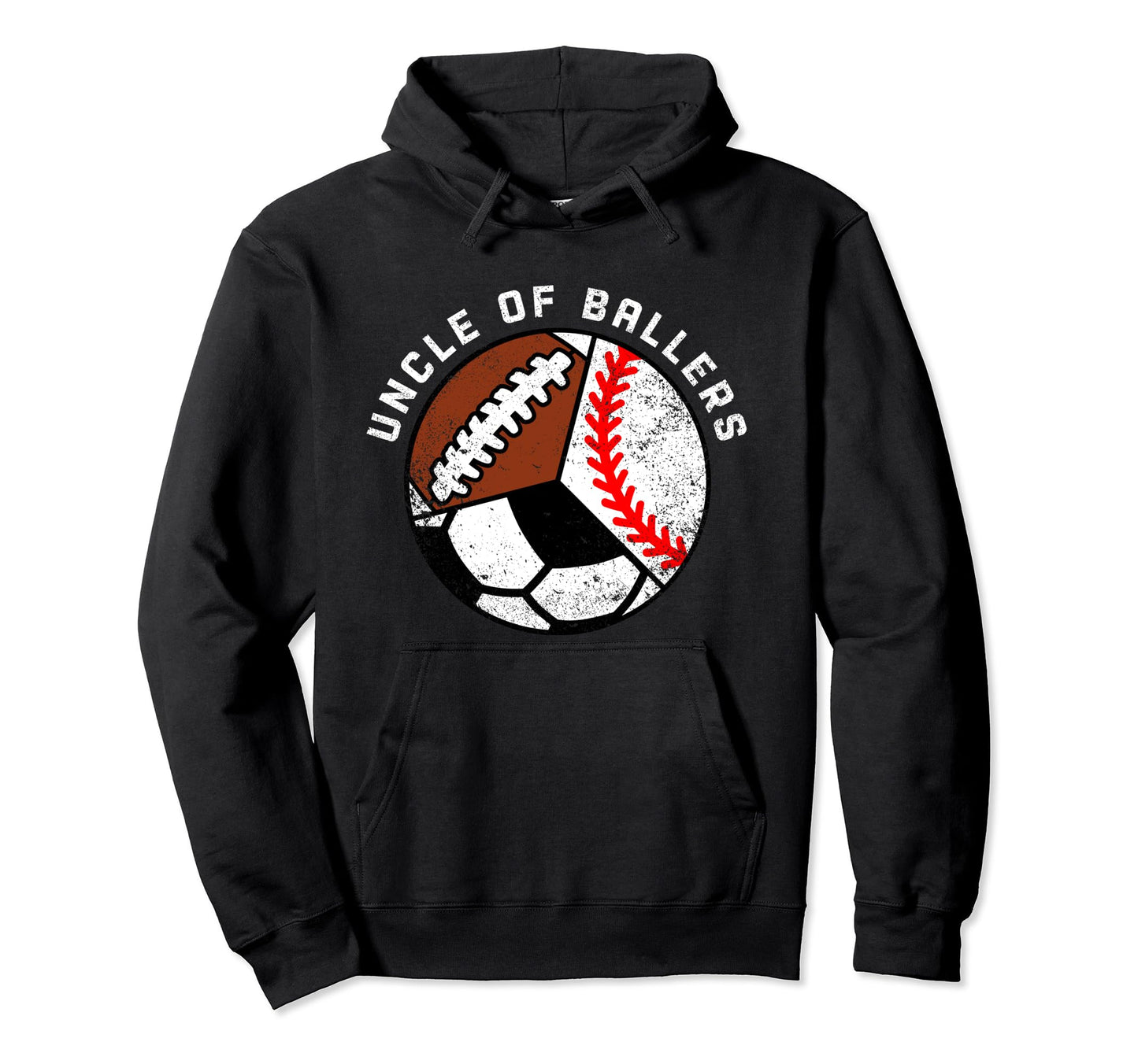 Uncle Ballers Funny Baseball Soccer Hoodie - Unique Graphic Men Women - T-Shirt, Sweatshirt, Hoodie