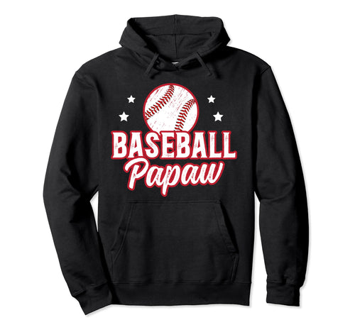 Baseball Papaw Grandpa Papaw Hoodie - Fun Novelty Design for Adults - T-Shirt, Sweatshirt, Hoodie