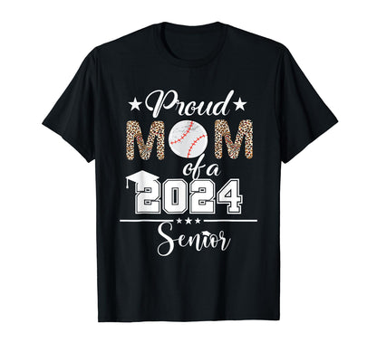 Womens Proud Mom 2024 Senior T-Shirt - Casual Everyday Wear for Adults - T-Shirt, Sweatshirt, Hoodie