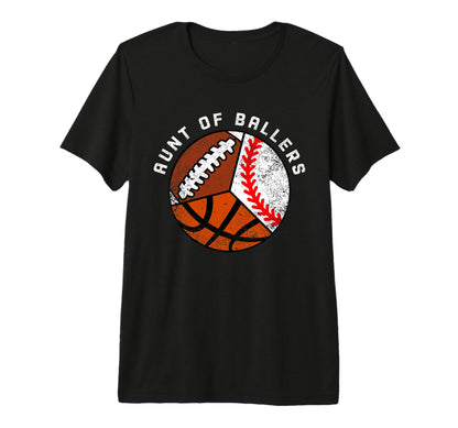 Aunt Ballers Funny Baseball Basketball T-Shirt - Trendy Graphic Unisex - T-Shirt, Sweatshirt, Hoodie