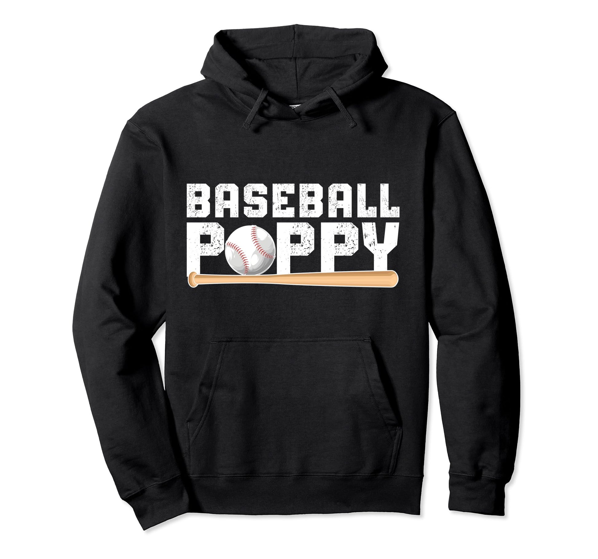 Baseball Poppy Proud Grandpa Poppy Hoodie - Fun Novelty Design Men Women - T-Shirt, Sweatshirt, Hoodie