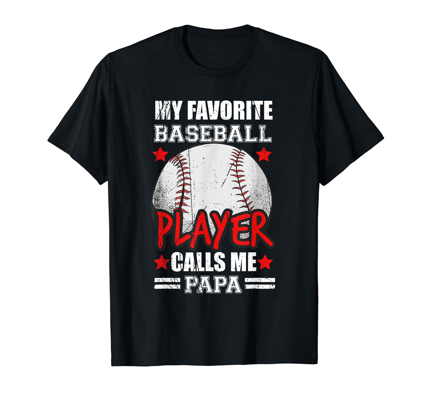 My Favorite Baseball Player T-Shirt - Casual Everyday Wear for Adults - T-Shirt, Sweatshirt, Hoodie