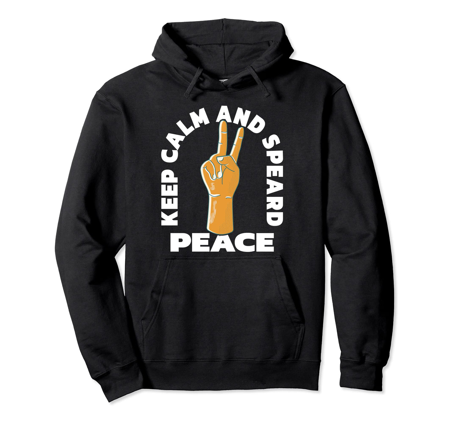 Keep Calm And Spread Peace Love Hoodie - Custom Art Print for Adults - T-Shirt, Sweatshirt, Hoodie