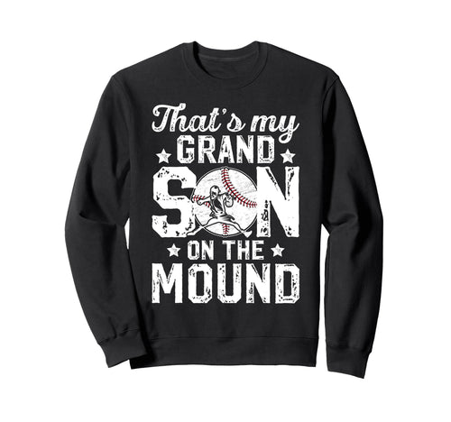 Proud Baseball Pitcher Grandpa Sweatshirt - Streetwear Style Men Women - T-Shirt, Sweatshirt, Hoodie