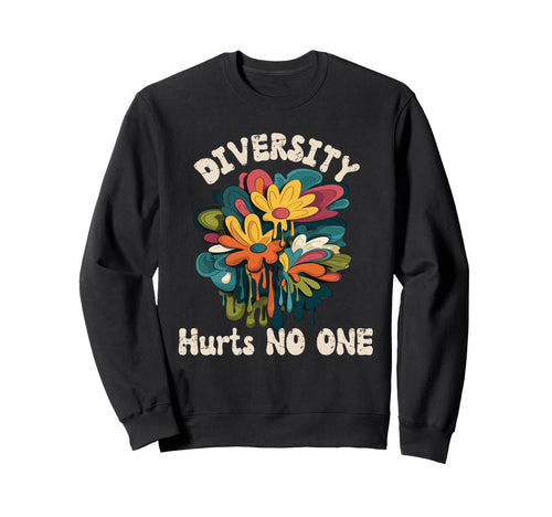 Diversity Hurts Noone Melting Sweatshirt - Fun Novelty Design Men Women - T-Shirt, Sweatshirt, Hoodie