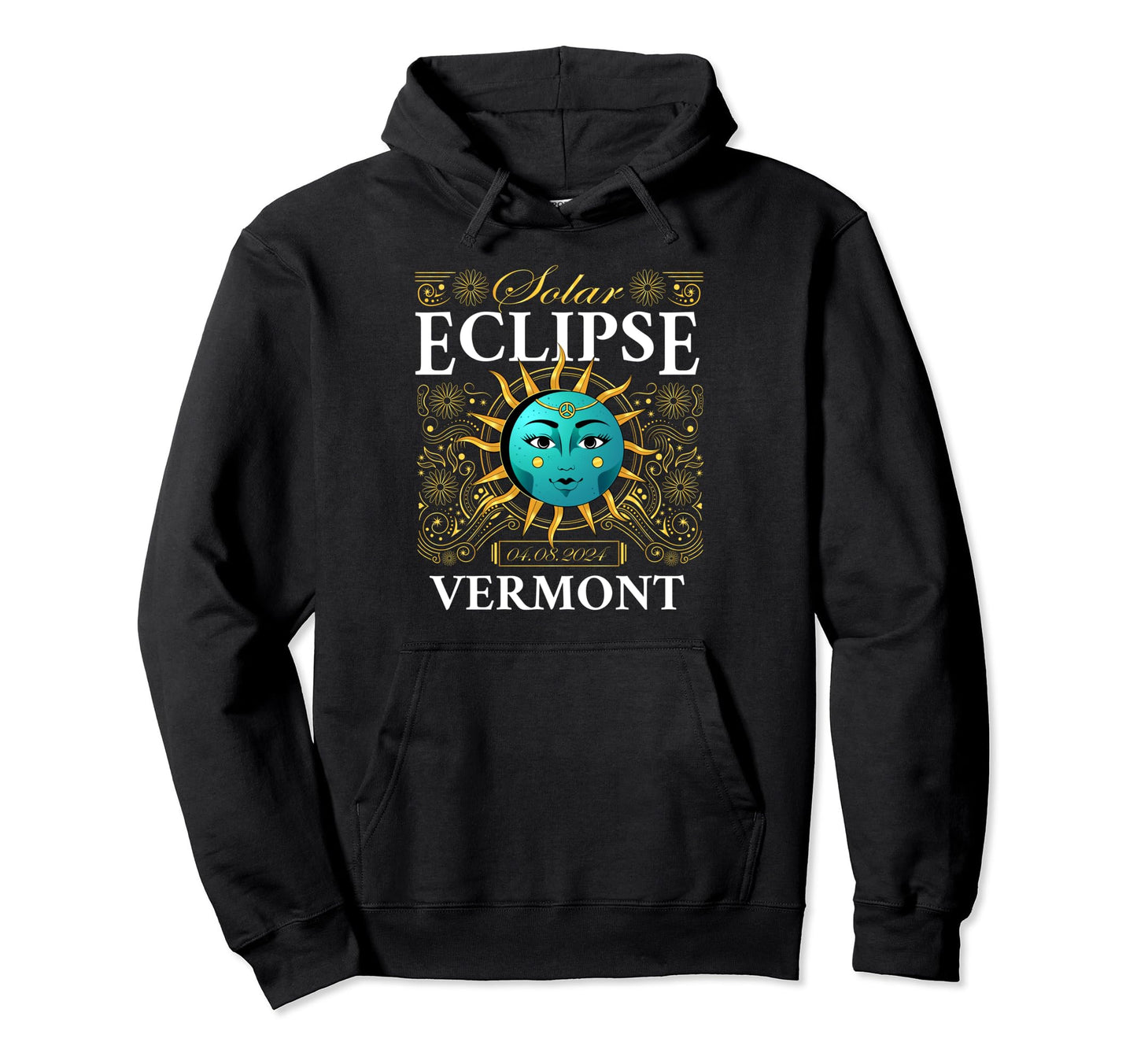 Total Solar Eclipse Vermont 2024 Hoodie - Fun Novelty Design Men Women - T-Shirt, Sweatshirt, Hoodie