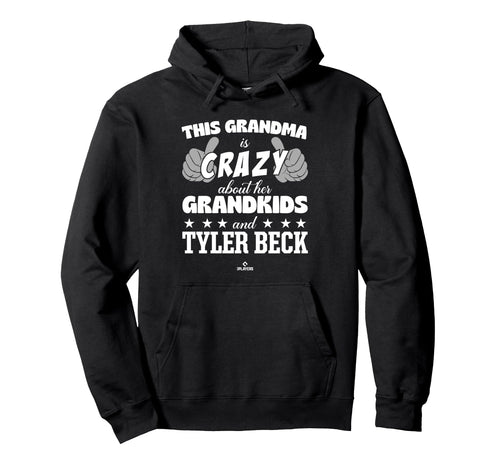 Grandma Crazy Tyler Beck Prospect Hoodie - Graphic Print for Adults - T-Shirt, Sweatshirt, Hoodie