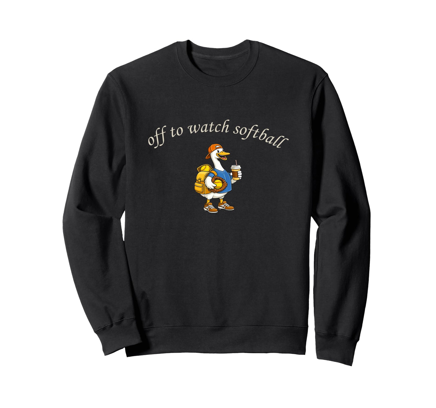 Off To Watch Softball Silly Goose Sweatshirt - Unique Graphic Men Women - T-Shirt, Sweatshirt, Hoodie