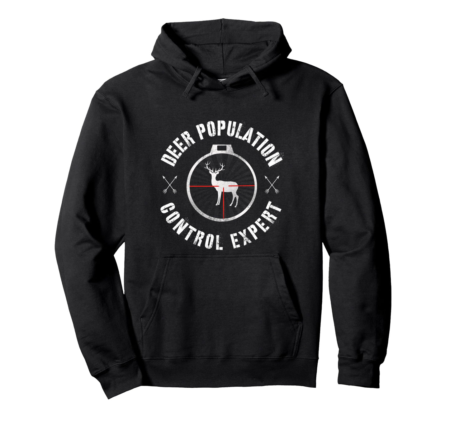 Hunting Season Deer Population Control Hoodie - Trendy Graphic for Adults - T-Shirt, Sweatshirt, Hoodie