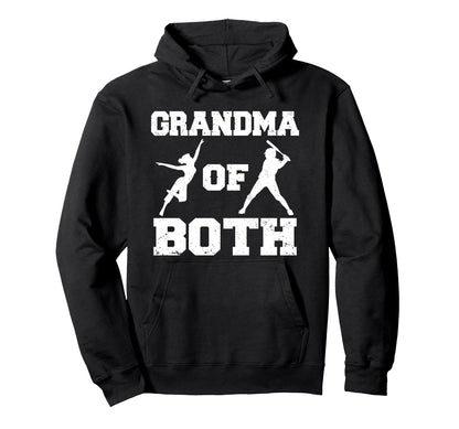 Grandma Both Funny Baseball And Dance Hoodie - Novelty Apparel for Adults - T-Shirt, Sweatshirt, Hoodie
