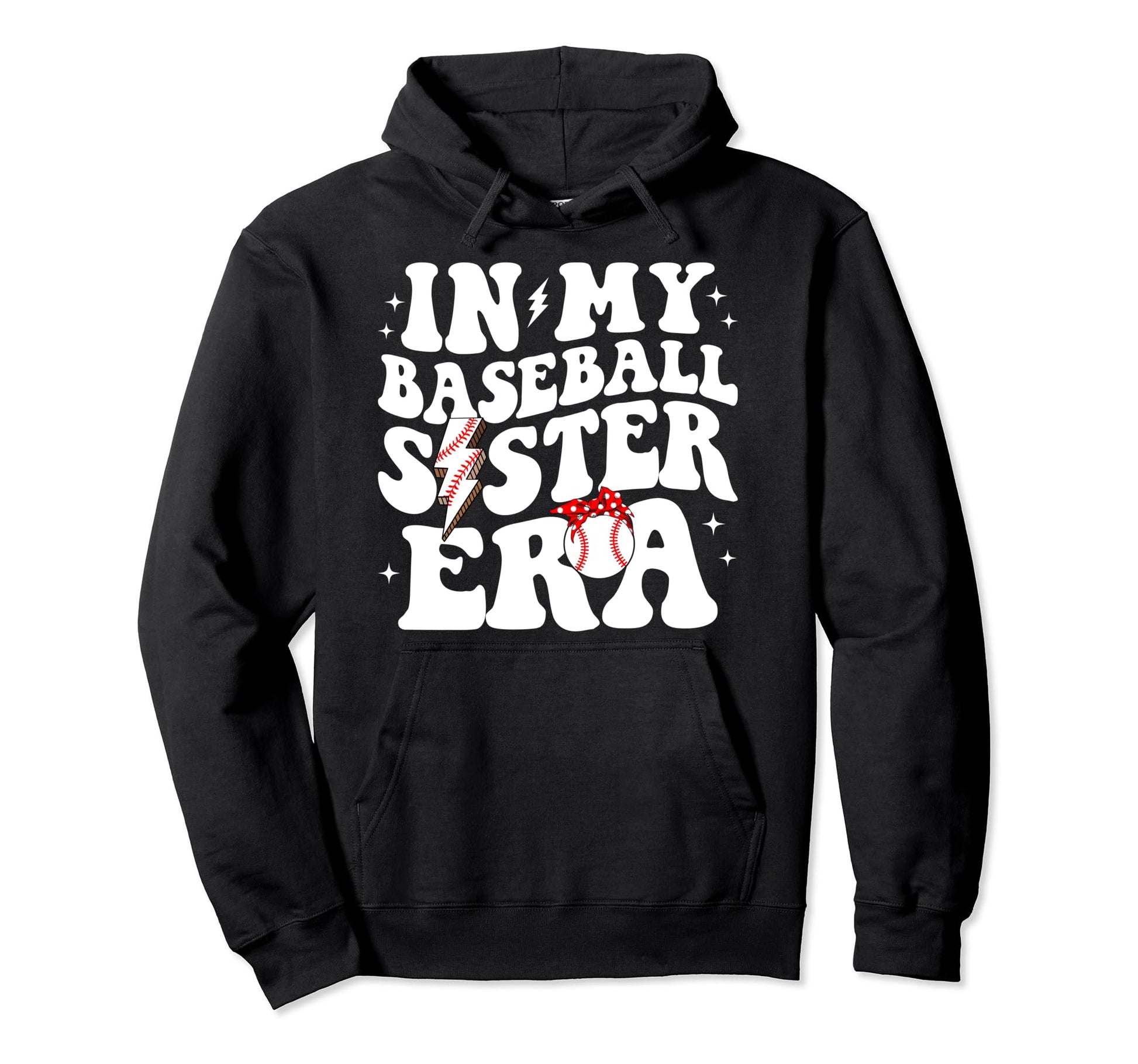 My Baseball Sister Era Groovy Baseball Hoodie - Unique Graphic for Adults - T-Shirt, Sweatshirt, Hoodie