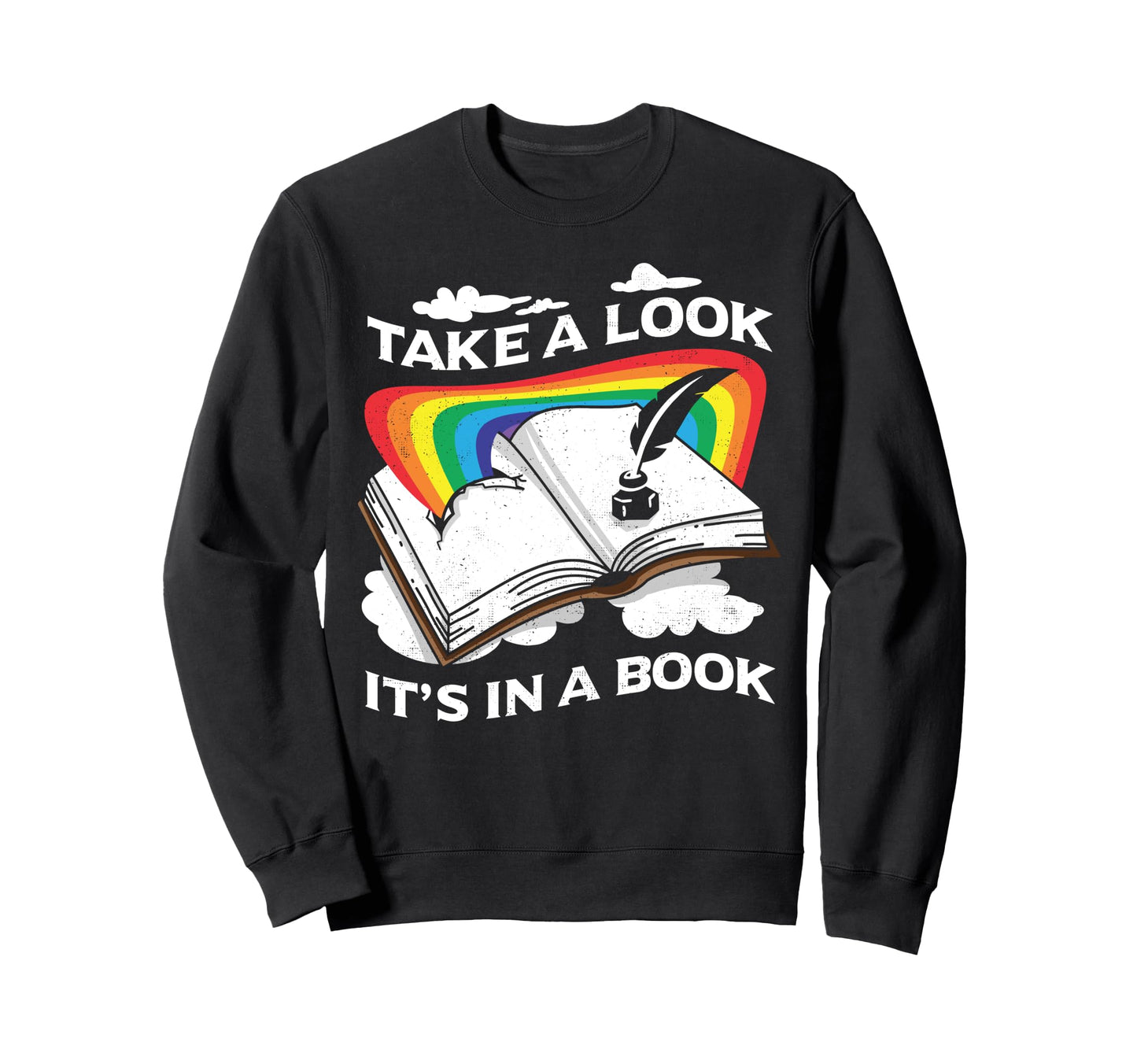 Love Reading Love Rainbows Gift Rainbow Sweatshirt - Graphic Print Unisex - T-Shirt, Sweatshirt, Hoodie