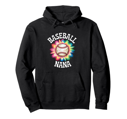 Baseball Nana Tie Dye Colorful Hoodie - Unique Graphic Unisex - T-Shirt, Sweatshirt, Hoodie