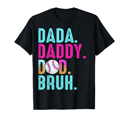 Dada Daddy Dad Bruh Baseball Drip T-Shirt - Fun Novelty Design for Adults - T-Shirt, Sweatshirt, Hoodie