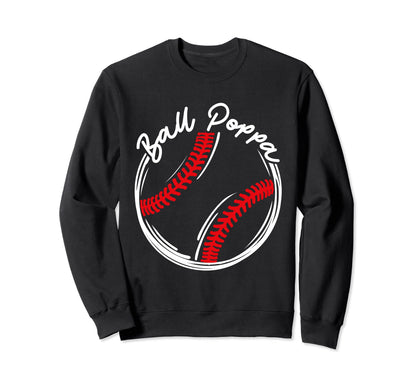 Funny Family Fathers Day Baseball Poppa Sweatshirt - Graphic Print Unisex - T-Shirt, Sweatshirt, Hoodie