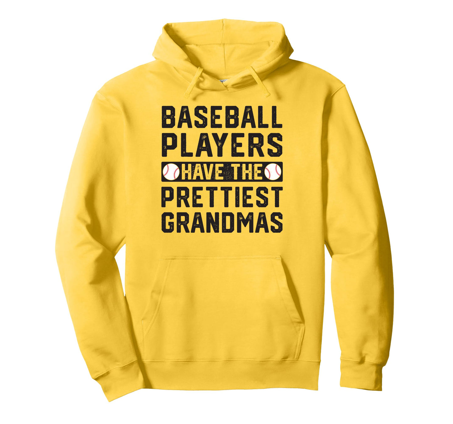 Baseball Players Have Prettiest Grandmas Hoodie - Novelty Apparel Men Women - T-Shirt, Sweatshirt, Hoodie