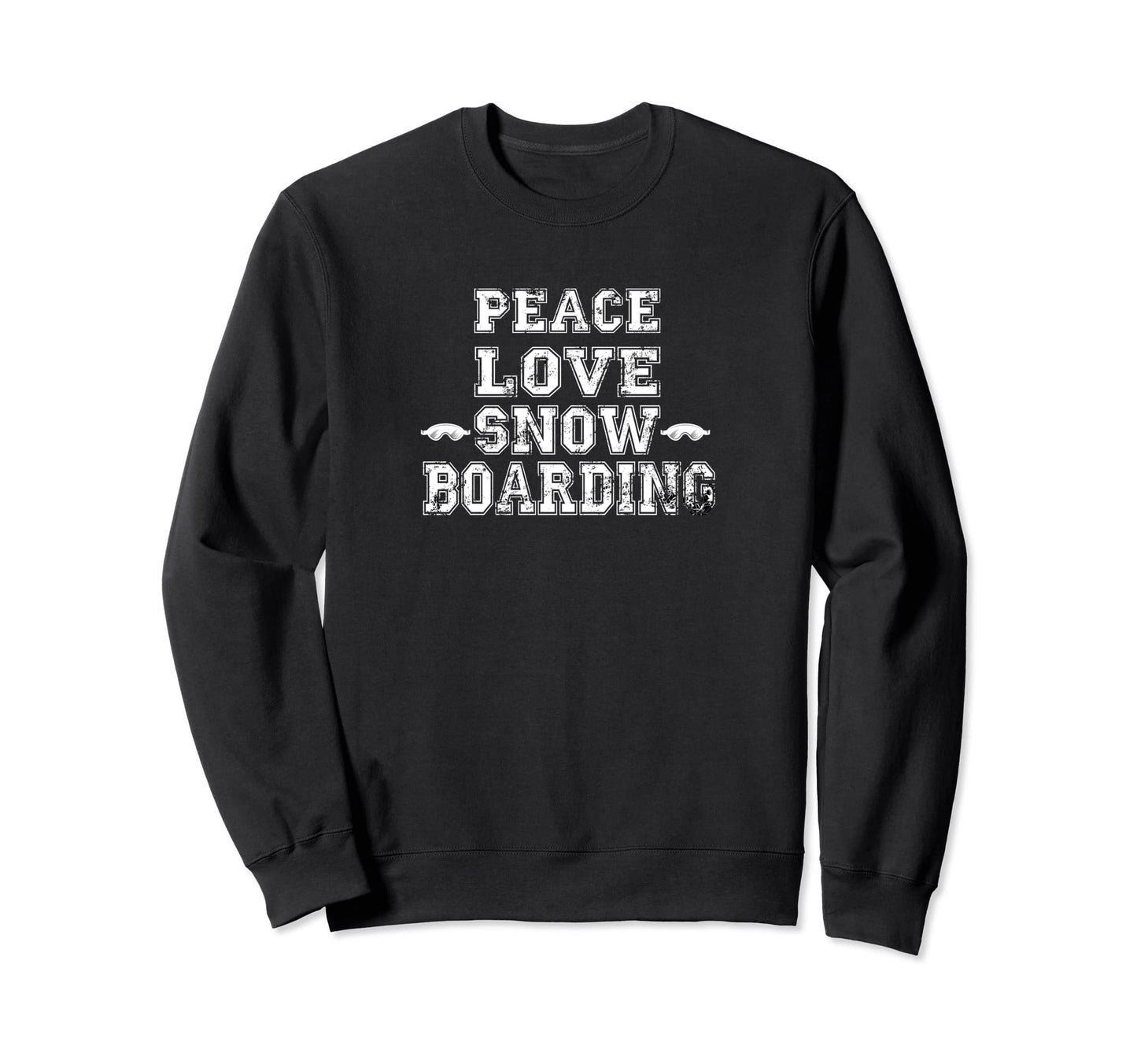 Funny Snowboarding Quotes Snowboard T-Shirt - Novelty Apparel Men Women - T-Shirt, Sweatshirt, Hoodie