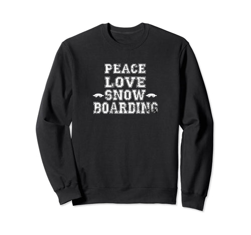 Funny Snowboarding Quotes Snowboard T-Shirt - Novelty Apparel Men Women - T-Shirt, Sweatshirt, Hoodie