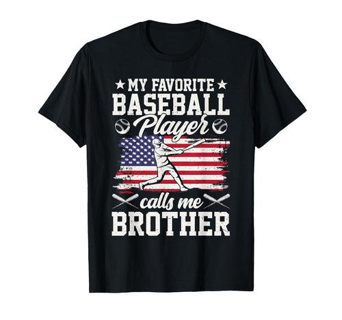 My Favorite Baseball Player Calls T-Shirt - Fun Novelty Design Men Women - T-Shirt, Sweatshirt, Hoodie