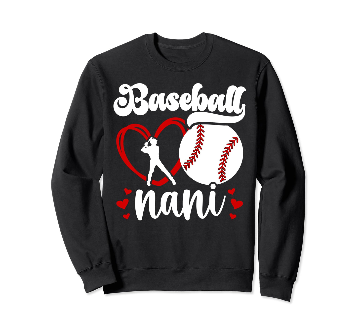 Baseball Nani Grandma Nani Sweatshirt - Aesthetic Graphic for Adults - T-Shirt, Sweatshirt, Hoodie