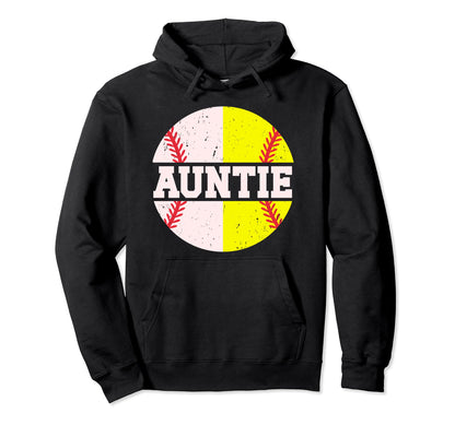 Auntie Baseball Softball Aunt Hoodie - Fun Novelty Design Men Women - T-Shirt, Sweatshirt, Hoodie