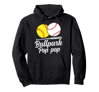 Ballpark Pop Pop Softball Baseball Hoodie - Aesthetic Graphic Men Women - T-Shirt, Sweatshirt, Hoodie