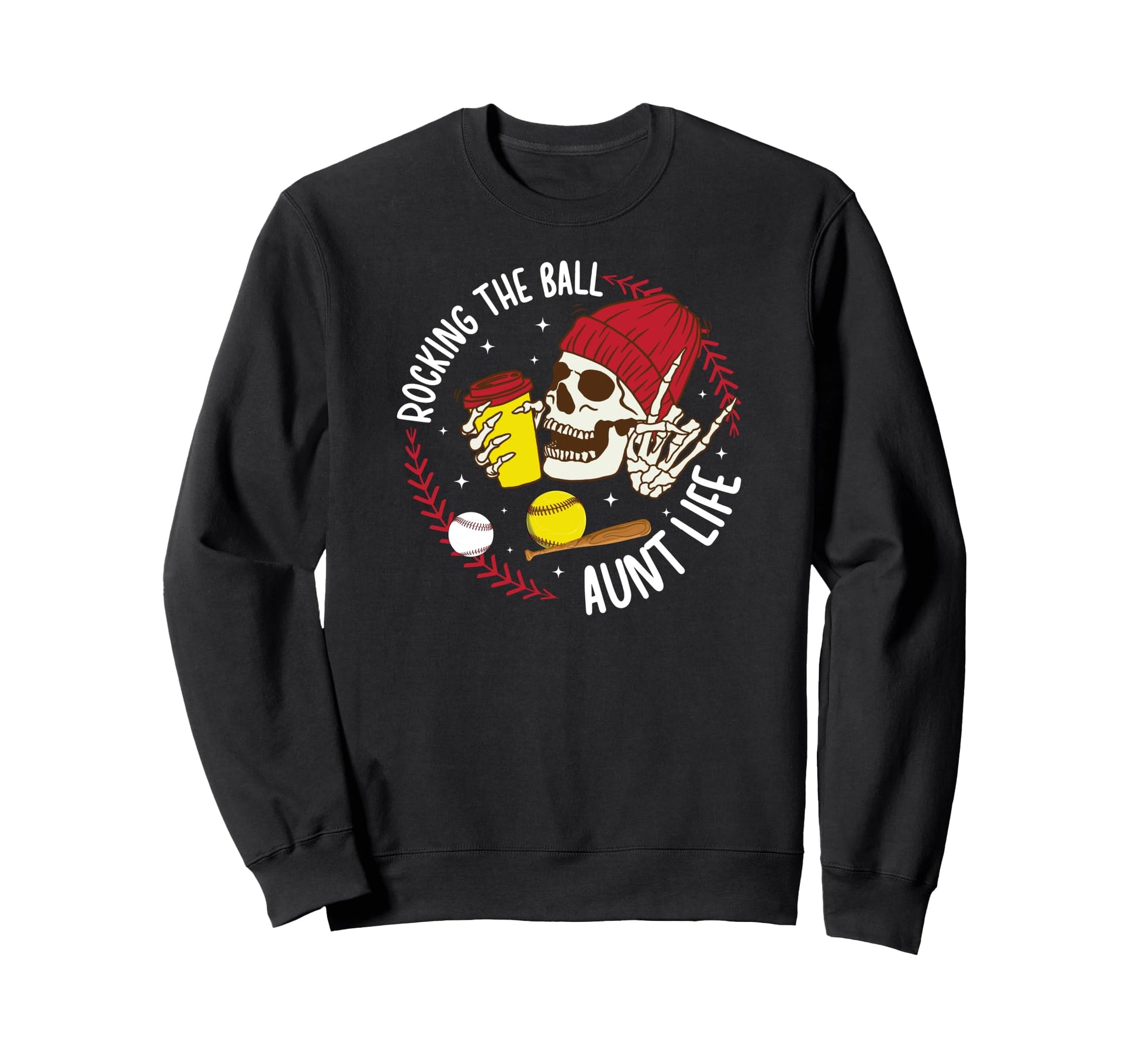 Rocking Ball Aunt Life Softball Sweatshirt - Novelty Apparel Men Women - T-Shirt, Sweatshirt, Hoodie