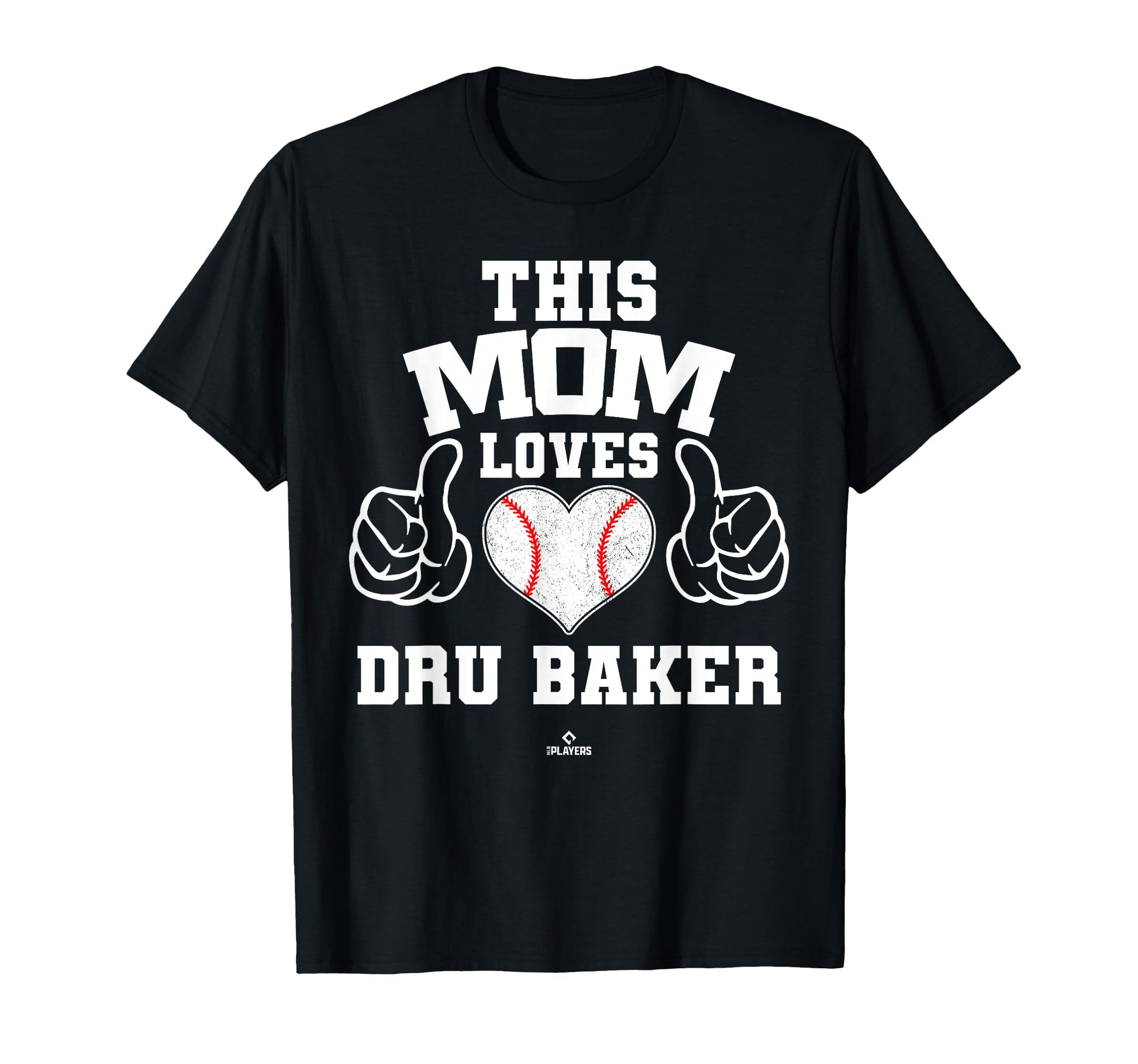 This Mom Loves Dru Baker Prospect T-Shirt - Streetwear Style Men Women - T-Shirt, Sweatshirt, Hoodie