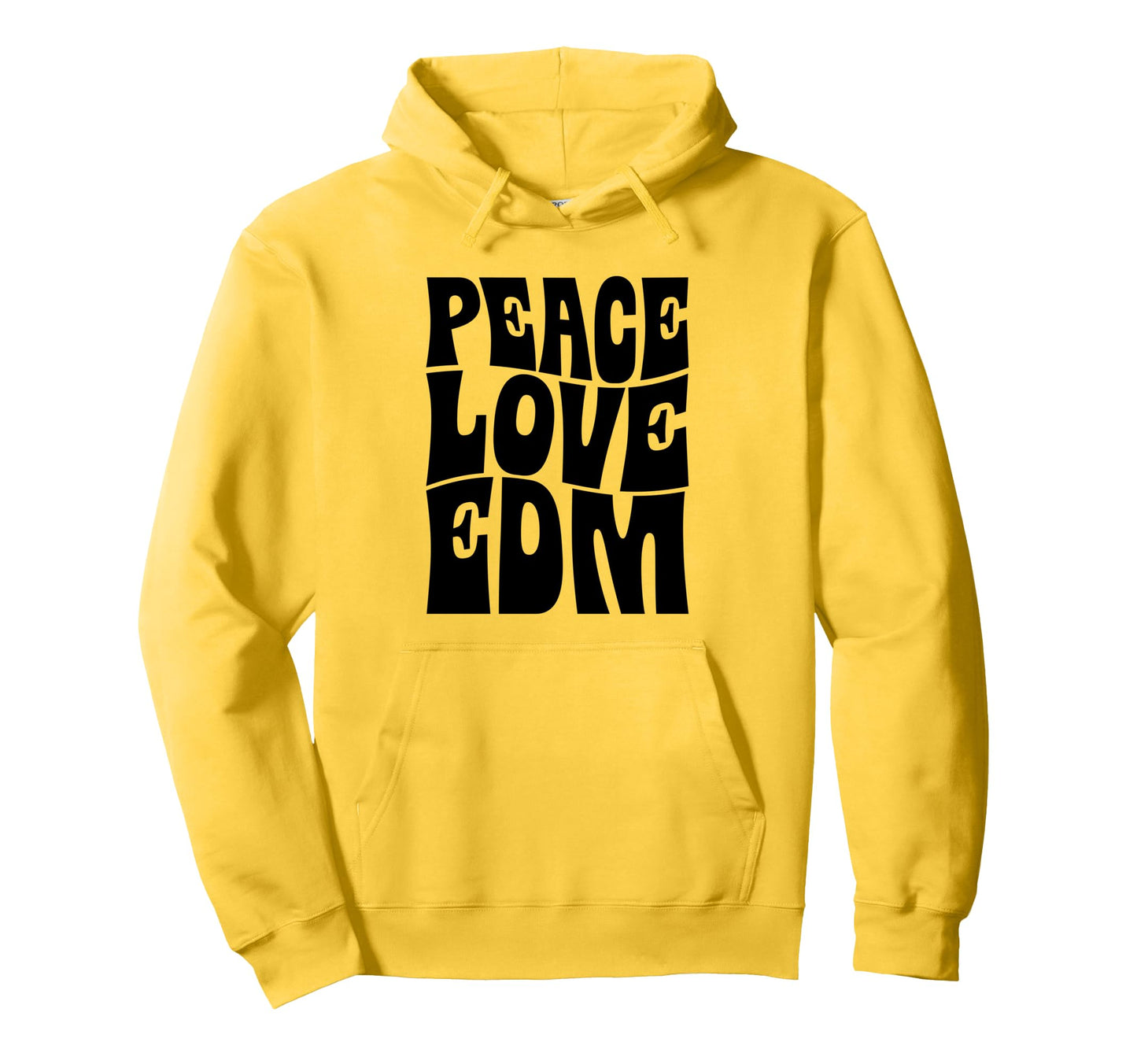 Peace Love Edm Rave Groovy Hoodie - Streetwear Style Unisex - T-Shirt, Sweatshirt, Hoodie