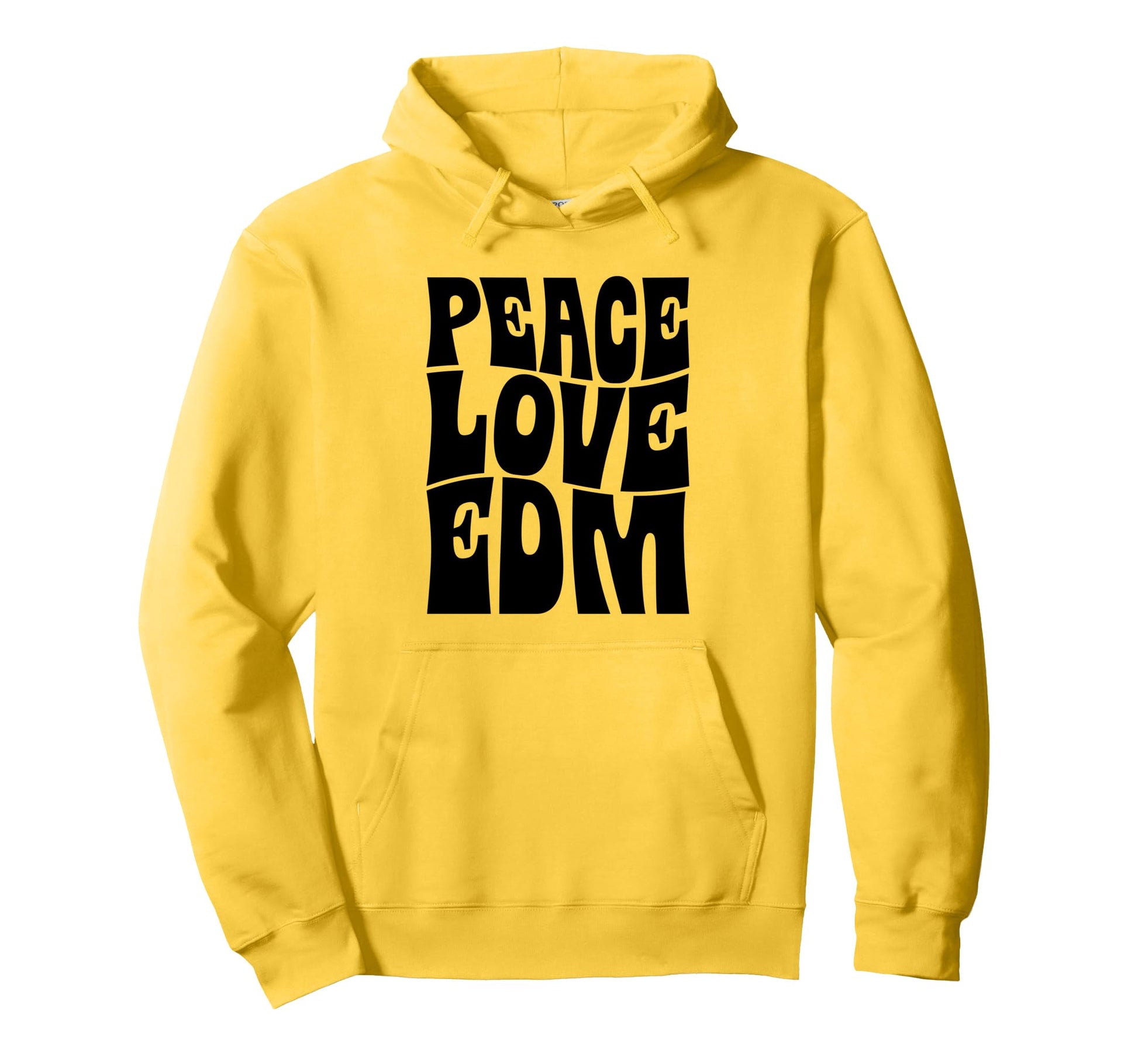 Peace Love Edm Rave Groovy Hoodie - Streetwear Style Unisex - T-Shirt, Sweatshirt, Hoodie