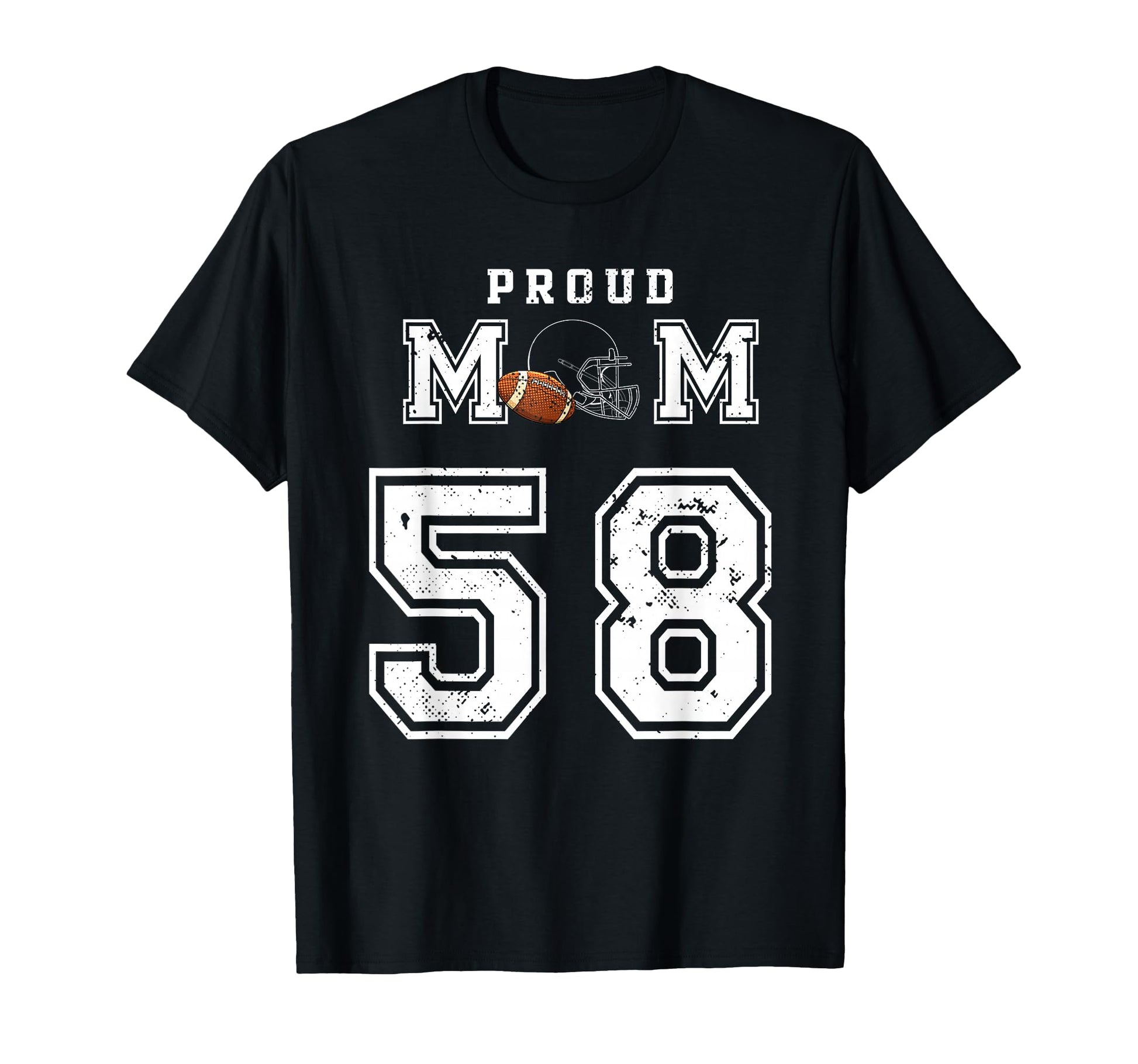 Custom Proud Football Mom Number 58 T-Shirt - Custom Art Print for Adults - T-Shirt, Sweatshirt, Hoodie