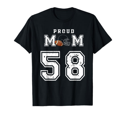 Custom Proud Football Mom Number 58 T-Shirt - Custom Art Print for Adults - T-Shirt, Sweatshirt, Hoodie