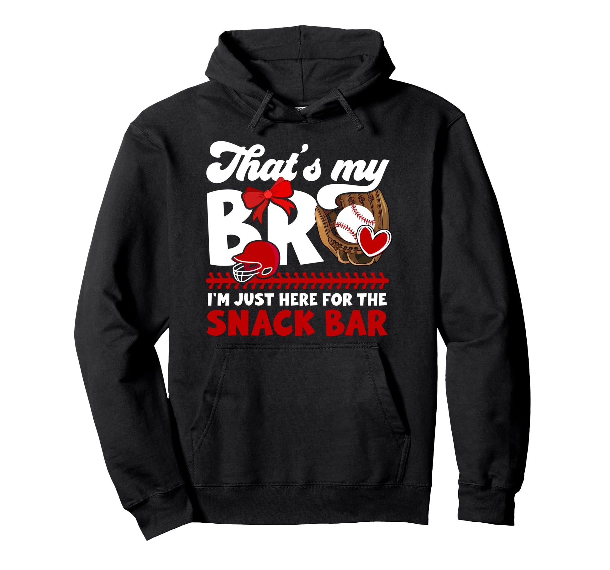 Thats My Bro Baseball Catcher Sister Hoodie - Aesthetic Graphic Unisex - T-Shirt, Sweatshirt, Hoodie