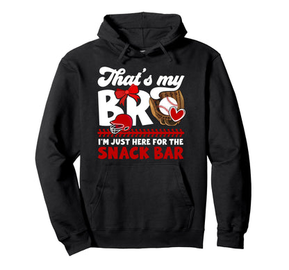 Thats My Bro Baseball Catcher Sister Hoodie - Aesthetic Graphic Unisex - T-Shirt, Sweatshirt, Hoodie