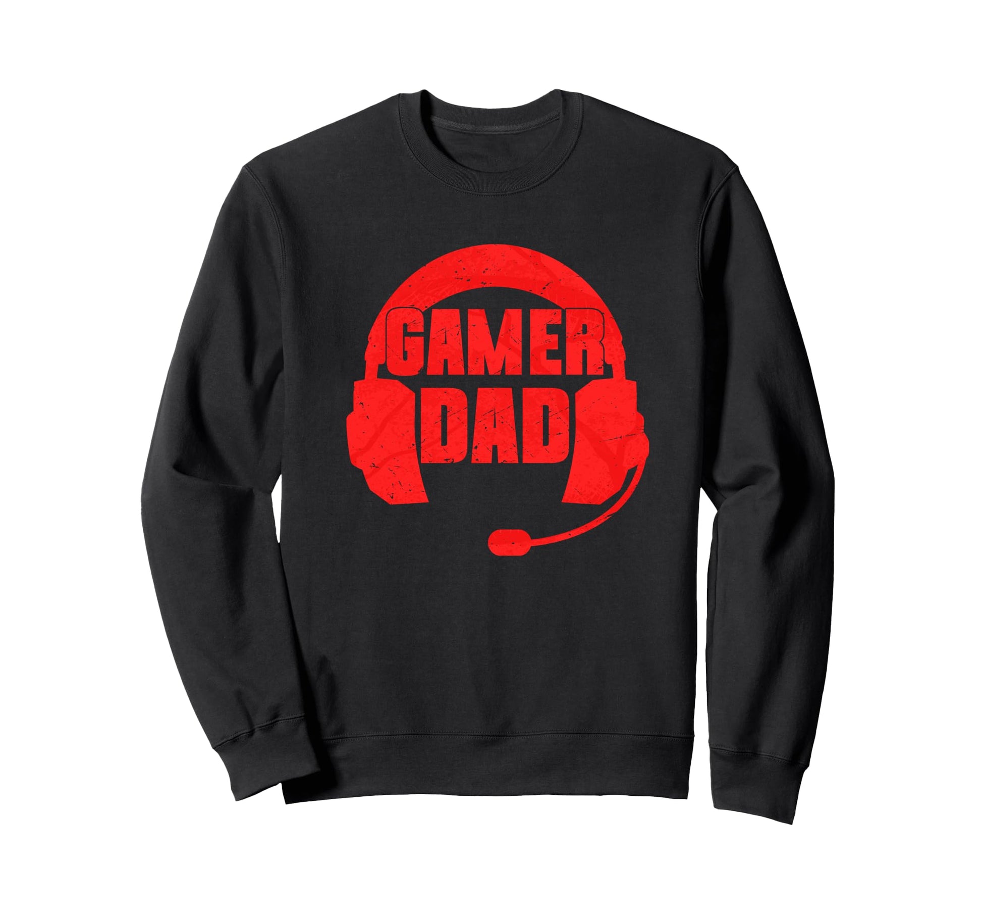 Funny Gamer Dad Fathers Day 2025 Sweatshirt - Custom Art Print Unisex - T-Shirt, Sweatshirt, Hoodie