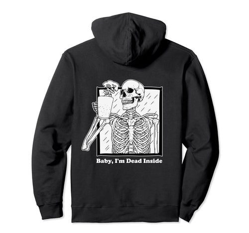 Im Dead Inside Skeleton Coffee Emo Hoodie - Aesthetic Graphic Men Women - T-Shirt, Sweatshirt, Hoodie