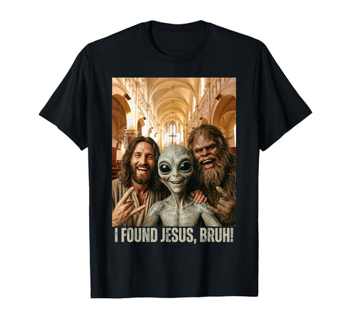 Bruh Bigfoot Alien Jesus Rock Hand Sign T-Shirt - Unique Graphic Unisex - T-Shirt, Sweatshirt, Hoodie