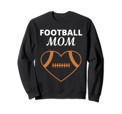 Football Mom I Love Heart Football Sweatshirt - Unique Graphic for Adults - T-Shirt, Sweatshirt, Hoodie
