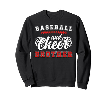 Baseball And Cheer Brother Sweatshirt - Casual Everyday Wear Men Women - T-Shirt, Sweatshirt, Hoodie
