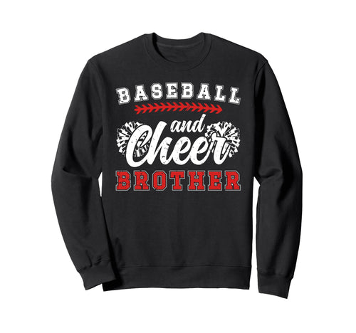 Baseball And Cheer Brother Sweatshirt - Casual Everyday Wear Men Women - T-Shirt, Sweatshirt, Hoodie