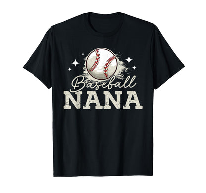 Baseball Nana Sport Baseball T-Shirt - Casual Everyday Wear Men Women - T-Shirt, Sweatshirt, Hoodie