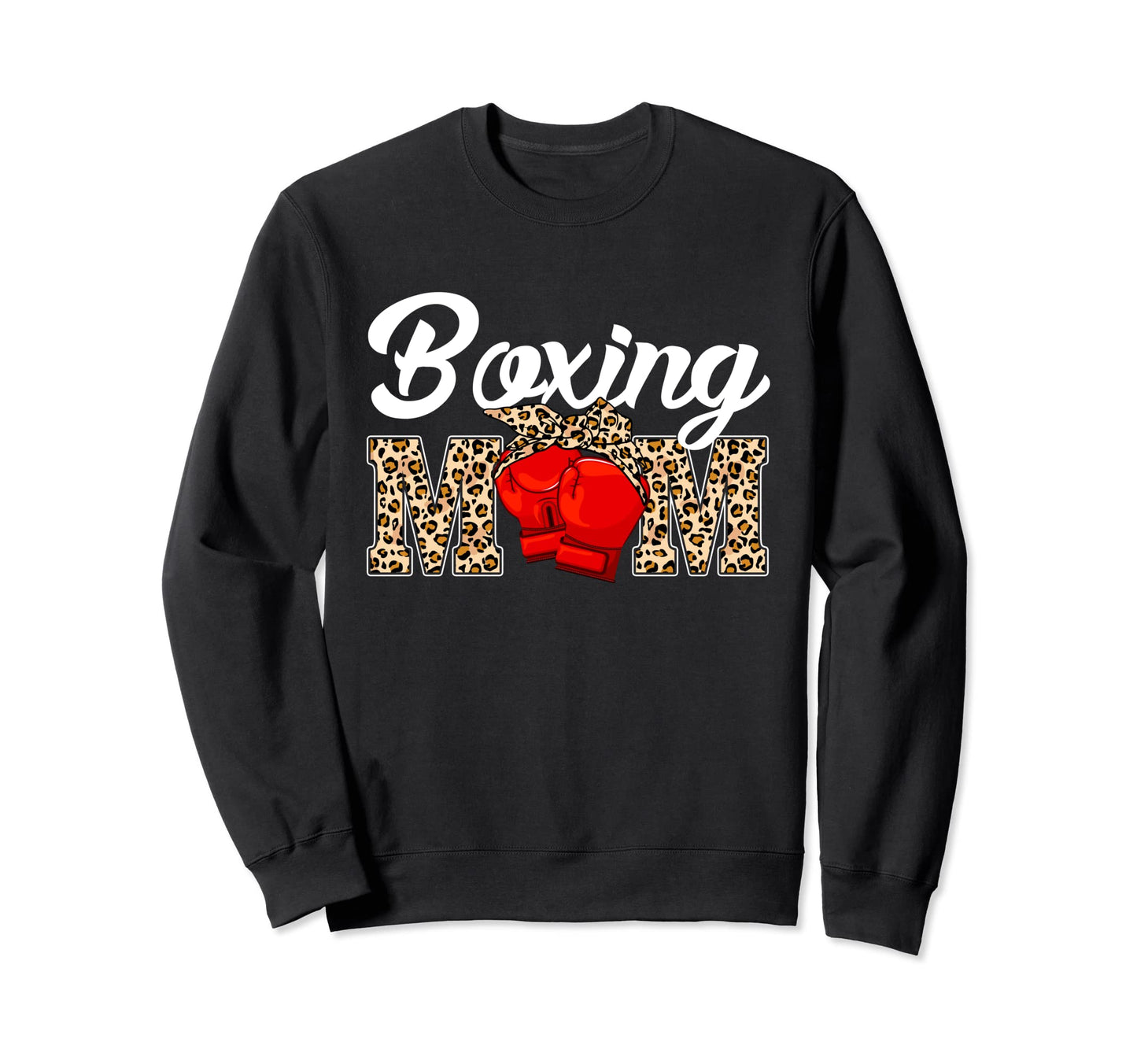 Boxing Funny Mom Game Leopard Sweatshirt - Casual Everyday Wear for Adults - T-Shirt, Sweatshirt, Hoodie