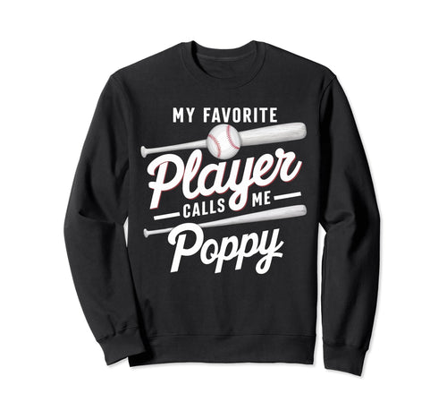 Baseball Grandpa Grandfather Sweatshirt - Casual Everyday Wear Men Women - T-Shirt, Sweatshirt, Hoodie