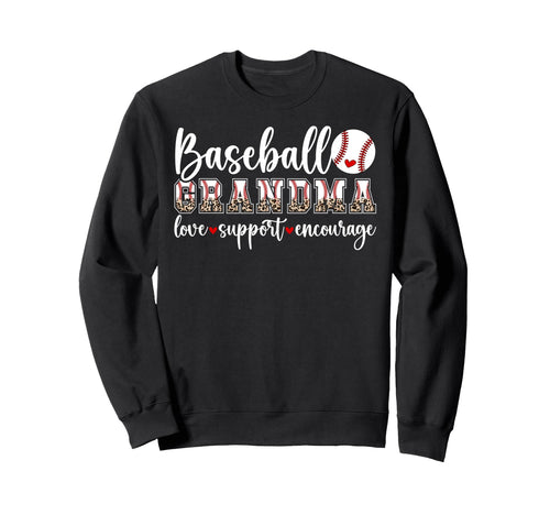 Baseball Grandma Love Support Sweatshirt - Graphic Print for Adults - T-Shirt, Sweatshirt, Hoodie
